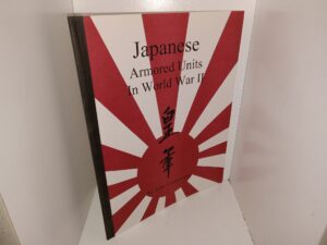 Japanese Armored Units (2000) ~ by John Underwood