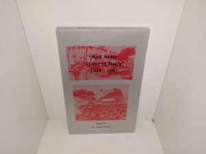 Red Army Order of Battle 1941 – 1943 (1983) ~ Edited by W. Victor Madej