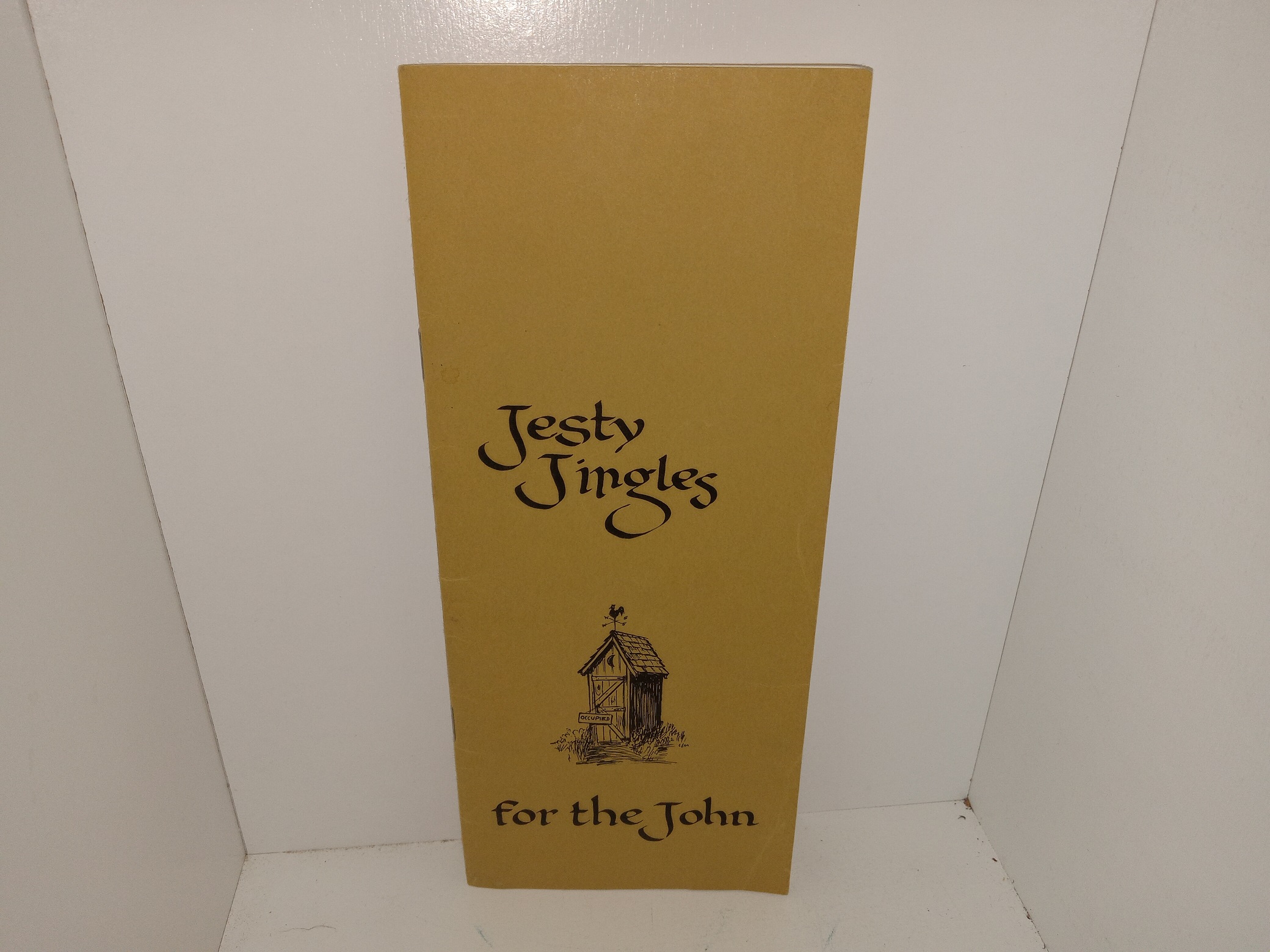 Jesty Jingles for the John (Pamphlet) (Unknown Publishing Date) ~ Coordinator Eleanor Boxx, Calligraphy by Mrs. Jean Gillan