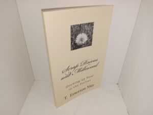 Scrap Drives and Milkweed: Growing up Poor in the Forties (2012) ~ by T. Emerson may