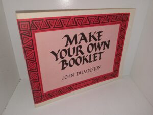Make Your Own Booklet (1980) ~ by John Dumpleton