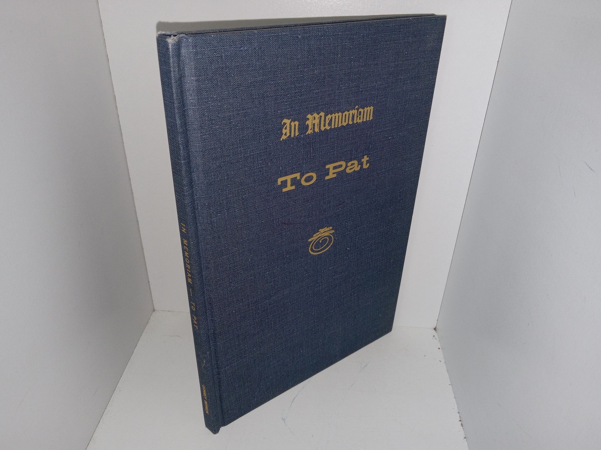 In Memoriam To Pat (Unknown Publishing Date) ~ Unknown Author