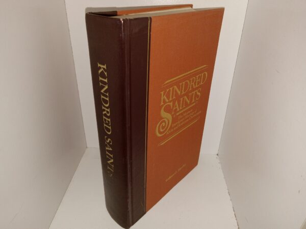 Kindred Saints: The Mormon Immigrant Heritage of Alvin and Kathryne Christenson (Ex-Library) (1982) ~ by William G. Hartley