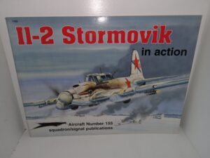 I1-2 Stormovik in Action: Aircraft No. 155 (1995) ~ by Hans-Heiri Stapfer, Color by Don Greer, Illustrated by Joe Sewell