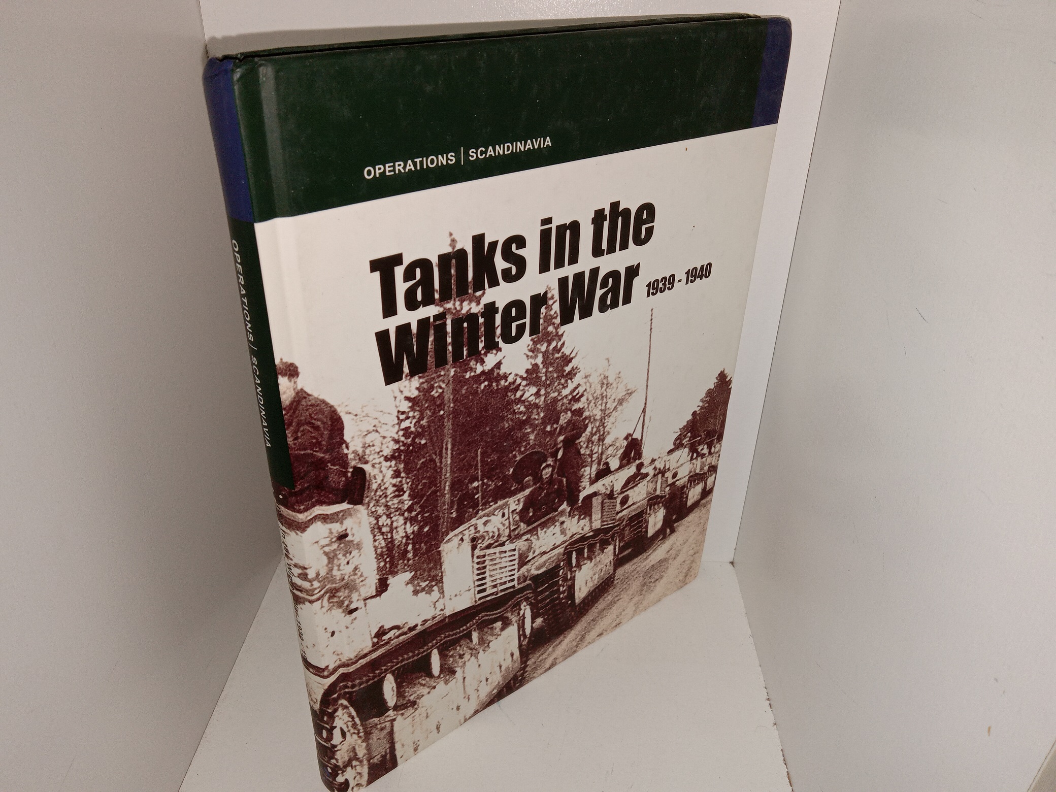 Operations | Scandinavia: Tanks in the Winter War, 1939-1940 (2008) ~ by Maksym Kolomyjec, Translated by Tim Dinan