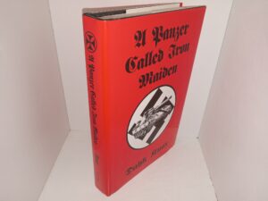 A Panzer Called Iron Maiden (1994) ~ by Dahk Knox
