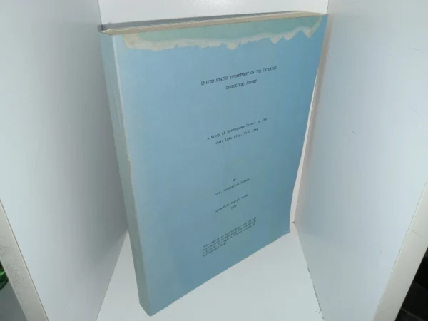United States Department of the Interior: A Study of Earthquake Losses in the Salt Lake City, Utah Area (1976) ~ by U. S. Geological Survey