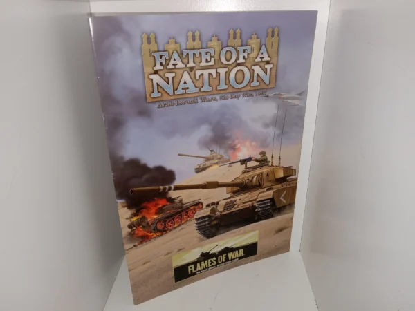fate of a Nation: Arab-Israeli Wars, Six-Day War, 1967: Flames of War, The Arab Israeli Miniatures Game (2013) ~ Unknown Author