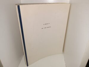 In Memory of Art “Dad” Gardiner: The Life of Richard Arthur Gardiner (Page 56 is Missing) (1979) ~ Compiled by Wave Gardiner