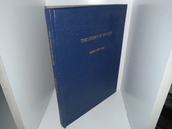 The Story of My Life (1982) ~ by Armin John Hill