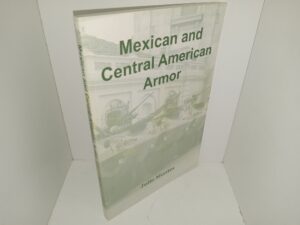 Mexican and Central American Armor (2001) ~ by Julio Montes