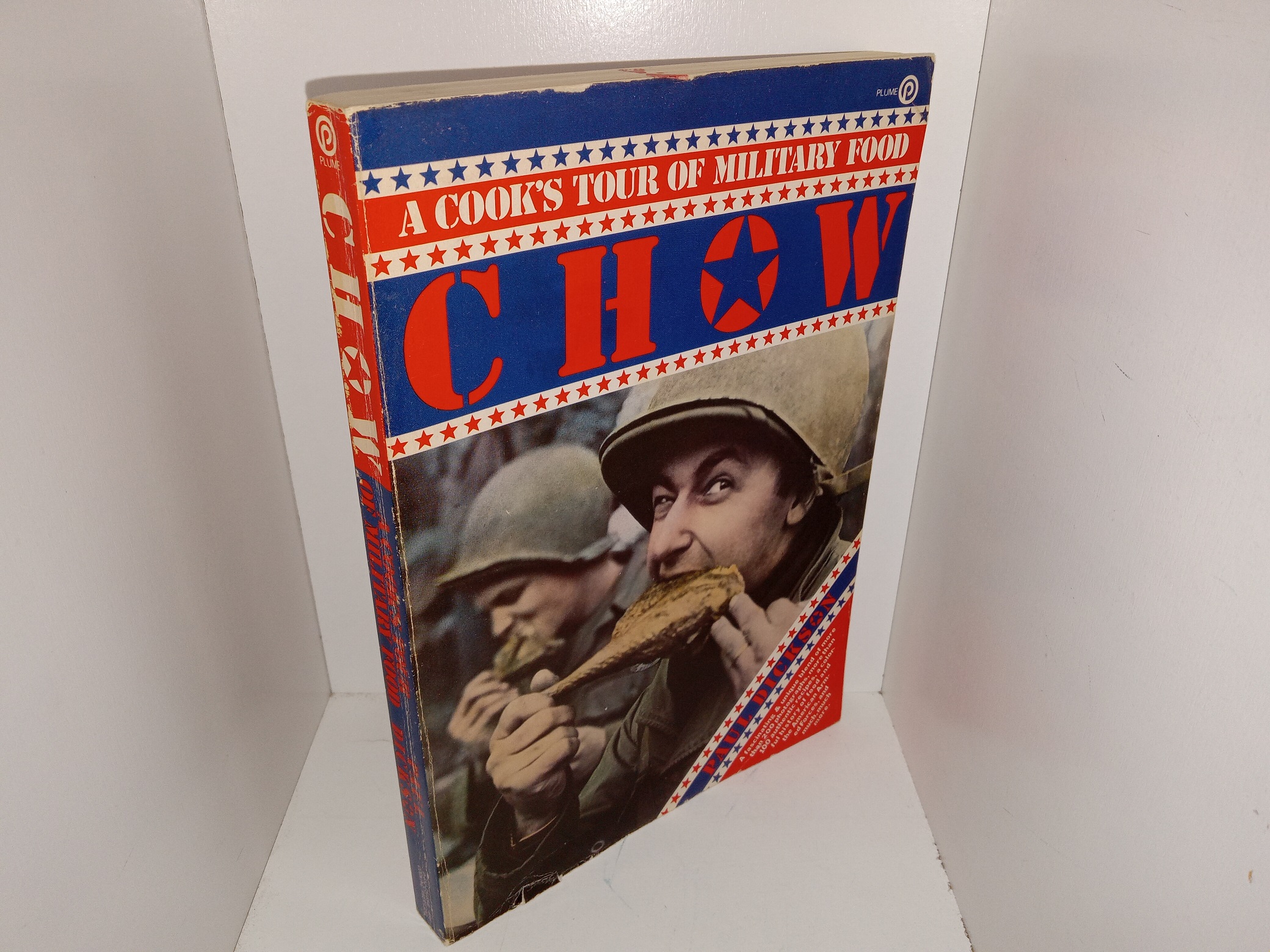 Chow: A Cook’s Tour of Military Food (1978) ~ by Paul Dickson