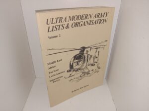 Ultra Modern Army Lists & Organisation: Vol. 2: Middle East, Africa, Far East, Latin America, Intervention Forces (1985) ~ by Bruce Rea-Taylor
