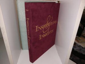 Inspirations & Insights (1994) ~ Compiled by William Arthur Ward