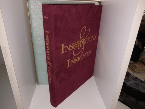 Inspirations & Insights (1994) ~ Compiled by William Arthur Ward