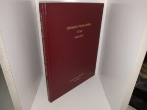Crusade for Planning Utah 1940-1954 (1994) ~ by George H. Smeath, A.I.C.P.