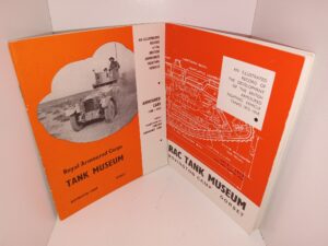 2 Books on Armored Military Vehicles: Royal Armoured Corps Tank Museum: Armoured Cars 1900 – 1963 / Rac Tank Museum: An illustrated Record of the Development of the British Armoured Fighting Vehicle Tanks 1915-1918 (See Details)