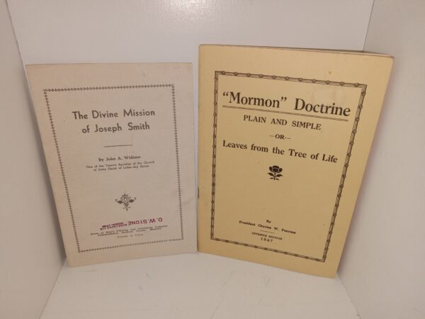 2 LDS Pamphlets: The Divine Mission of Joseph Smith / “Mormon” Doctrine: Plain and Simple  —or— Leaves from the Tree of Life (See Details)