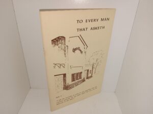 To Every man that Asketh (1971) ~ by John Robert Stevens