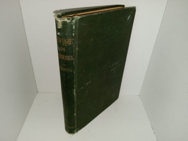 New Light on Mormonism (1885) ~ by Mrs. Ellen E. Dickinson