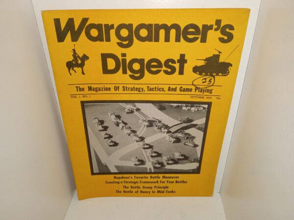 Wargamer’s Digest: The Magazine Of Strategy, Tactics, And Game Playing: Vol. 1, No. 1, October 1973 (1973)
