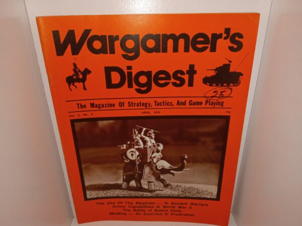 Wargamer’s Digest: The Magazine Of Strategy, Tactics, And Game Playing: Vol. 2, No. 6, April 1975 (1975)