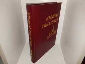 Eternal Treasures: Selections from Sermons and Writings of Rheim M. Jones (Unknown Publishing Date) ~ Compiled by Alice B. Jones