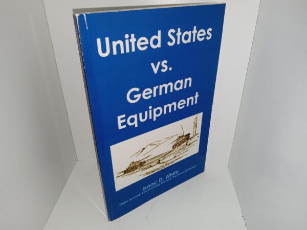 United States vs. German Equipment (2005) ~ by Isaac D. White