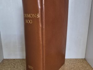 1851 — First Edition Danish Book of Mormon — Mormons Bog — Rebound