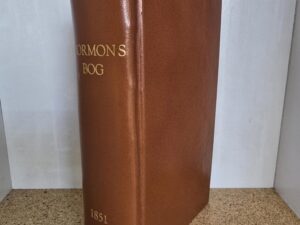 1851 — First Edition Danish Book of Mormon — Mormons Bog — Rebound