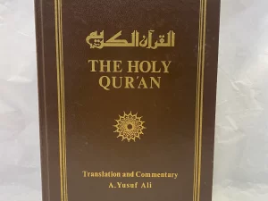 The Holy Qur’an – Translation and Commentary by A. Yusuf Ali – Hardcover – 1977