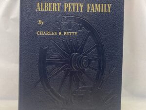 The Albert Petty Family – Charles B. Petty – Leather with slip case – 1954-1955