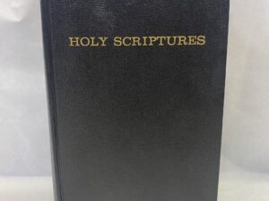 Holy Scriptures – Reorganized Church of Jesus Christ of Latter Day Saints – Hardcover – 1973