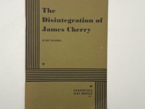 The Disintegration of James Cherry script (1970) by Jeff Wanshel