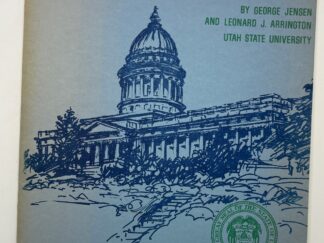 Impact of Defense Spending on The Economy of Utah (1967) by George Jensen and Leonard J. Arrington