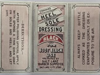 Small Advertisement --- Standard Heel and Sole Dressing (Black) For Boot Black Use Prepared by Salt Lake Barber Supply Co.