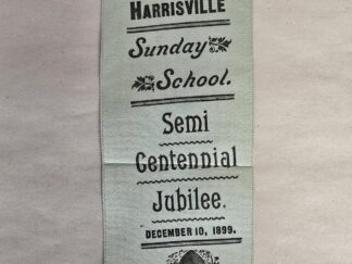 1899 --- Silk Bookmark --- Harrisville Sunday School -- Semi Centennial Jubilee December 10, 1899