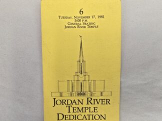 Jordan River LDS Temple Dedication Ticket — November 17, 1981
