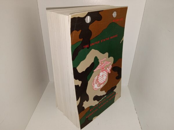 P1500.44C: The United States Marine: Battle Skills Training/Essential Subjects Handbook (Unknown Publishing Date) ~ Unknown Author