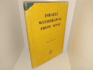 Israeli Withdrawal from Sinai (Unknown Publishing Date) ~ by Walid Abi-Mershed