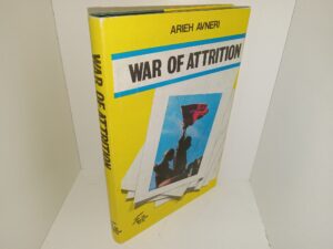 War of Attrition (1972) ~ by Arieh Avneri