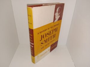 A History of the Prophet Joseph Smith for Young People (1957) ~ by George Q. Cannon
