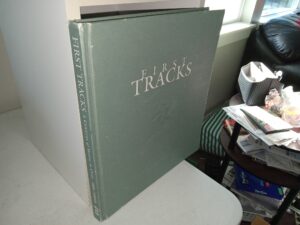 First Tracks: A Century of Skiing in Utah (2001) ~ by Alan K. Engen, Gregory C. Thompson, with Forewords by Mitt Romney, and Ted Wilson, and an Epilogue by Mike Korologos, and Design by Stevenn R. Jerman