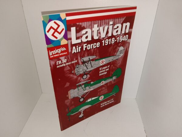 Insignia Air Force Specials: Latvian Air Force 1918-1940 (2000) ~ Unknown Author