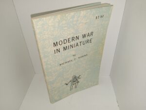 Modern War in Miniature (1966) ~ by Michael F. Korns