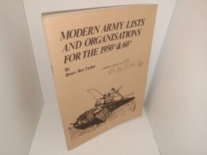 Modern Army Lists and Organisations for the 1950s & 60s (1984) ~ by Bruce Rea-Taylor