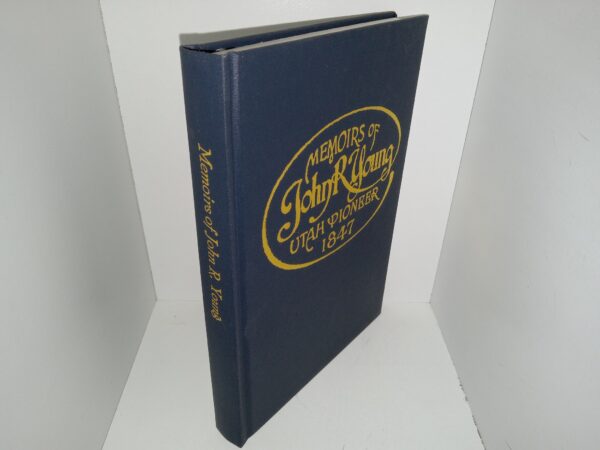 Memoirs of John R. Young: Utah Pioneer, 1847 (1999) ~ by John R. Young