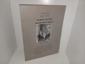 A Romantic Story From The Life Of President and Sister David Oman McKay (Unknown Publishing Date) ~ by Zella Farr Smith