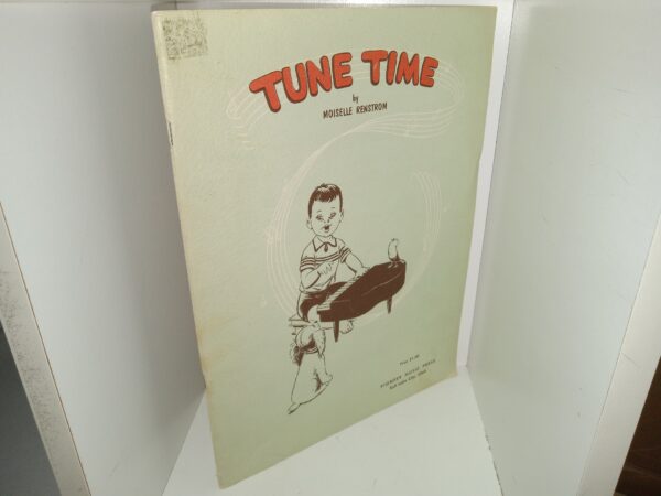 Tune Time and Reveries and Rhymes for Resting Times (1955) ~ by Moiselle Renstrom