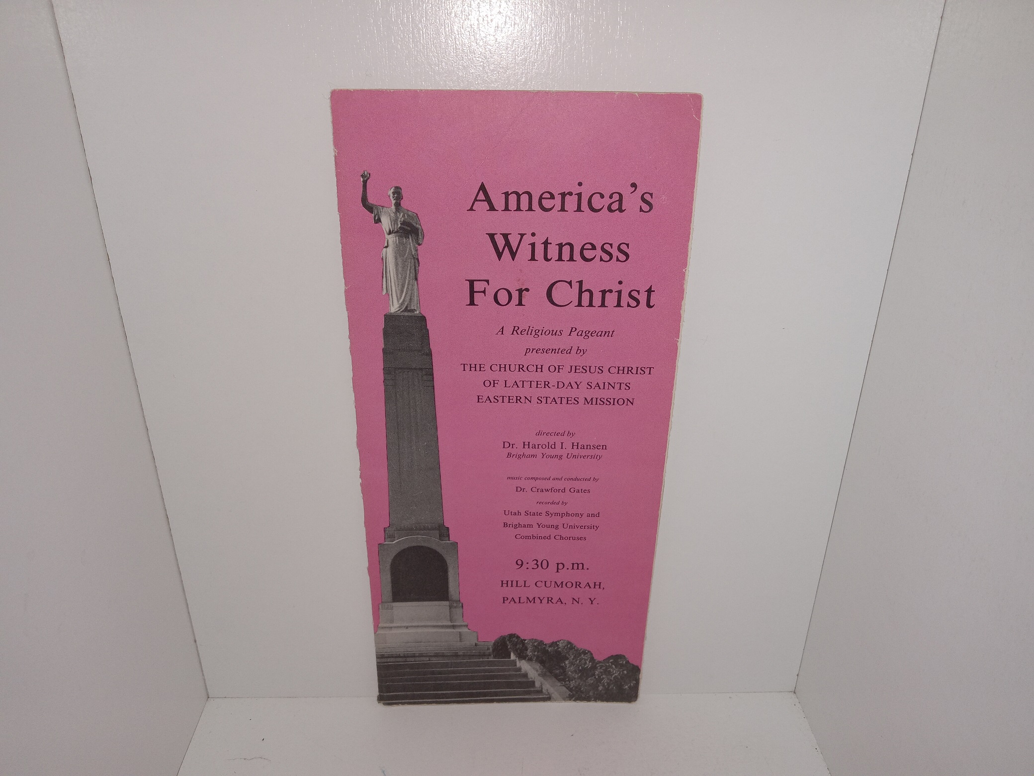 America’s Witness For Christ: A Religious Pageant Presented by The Church of Jesus Christ of Latter-day Saints Eastern States Mission (Pamphlet) (Unknown Publishing Date)